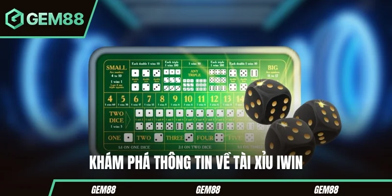 Khám phá thông tin về tài xỉu iWin